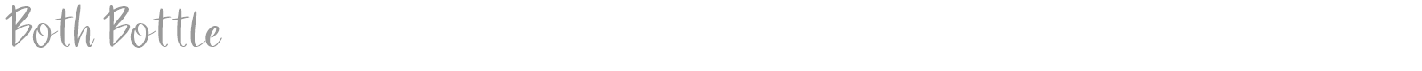 Both Bottle font preview
